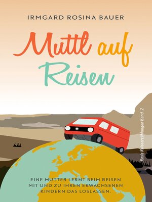 cover image of Muttl auf Reisen